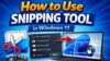 how-to-use-snipping-tool-windows-11