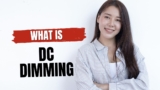 What is DC Dimming? How it works?