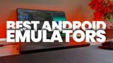 6 Best Android Emulator for PC (Windows/Mac)