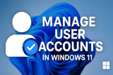How to Manage User Accounts in Windows 11